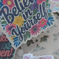 Positive Vibes Stickers Set 1