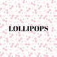 Lollipops
